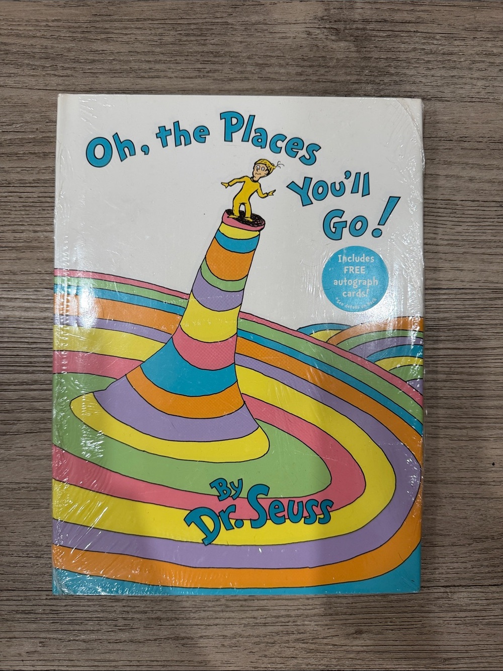 Oh, The Places You’ll Go! Book by Dr. Seuss